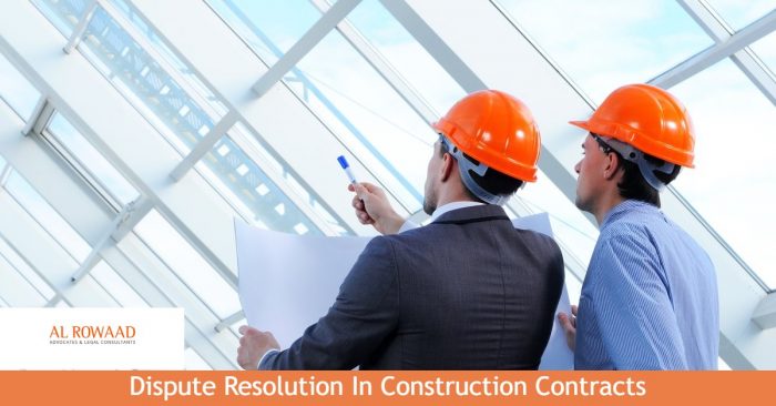 Dispute Resolution In Construction Contracts