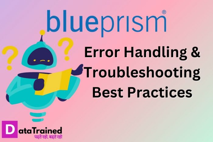 Error Handling & Troubleshooting Best Practices