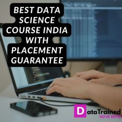Best Data Science Course India With Placement Guarantee