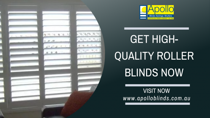 Get High-Quality Roller Blinds Now