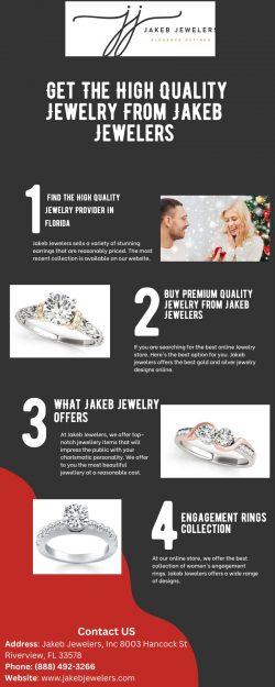 Get The High Quality Jewelry From Jakeb Jewelers