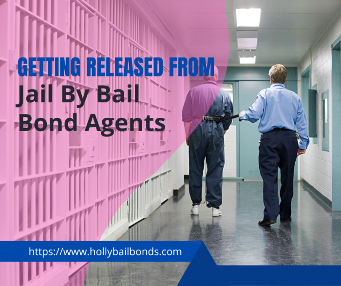 Getting Released From Jail By Bail Bond Agents