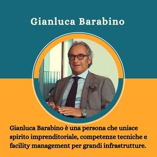 Gianluca Barabino è una persona che unisce spirito imprenditoriale