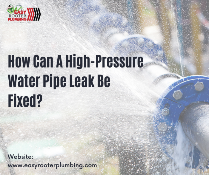 How Can A High-Pressure Water Pipe Leak Be Fixed?