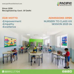 Admission Open Nursery to Class VIII Session 2023 in Noida Extension | Pacific World School