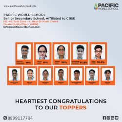 Heartiest Congratulations to our Toppers at Pacific World School | Best School in Greater Noida