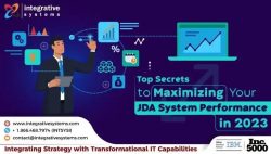 Top Secrets to Maximizing Your JDA System Performance in 2023
