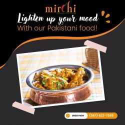 Best Pakistani Dishes Restaurant in Calgary NE – Mirchi Calgary