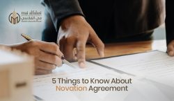 5 Things To Know About Novation Agreement In Dubai