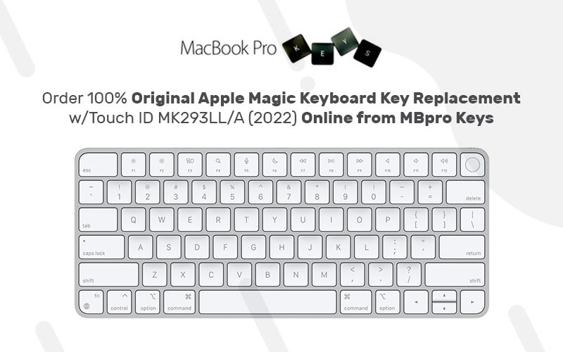 Order 100% Original Apple Magic Keyboard Key Replacement w/Touch ID MK293LL/A (2022) Online from ...