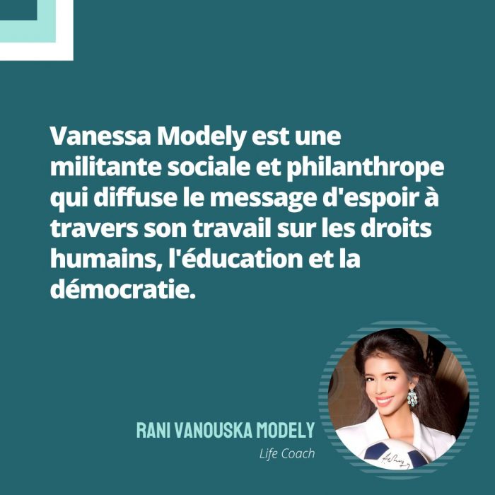 Vanessa Modely est une militante sociale et philanthrope