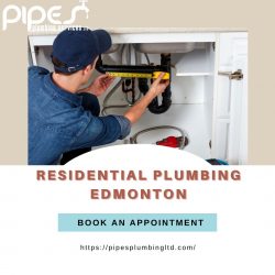 Residential Plumbing Services In Edmonton