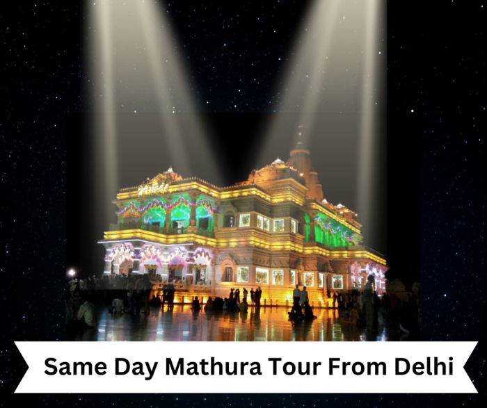 Same Day Mathura Vrindavan tour from Delhi