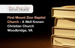 First Mount Zion Baptist Church – A Well Known Christian Church Woodbridge, VA