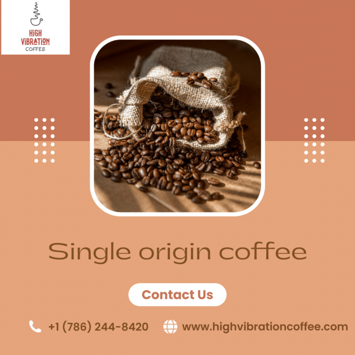 Single-Origin Coffee Beans for Sale High Vibration Coffee