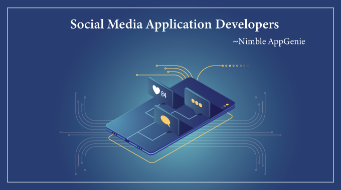 Social media application developers- Nimble AppGenie