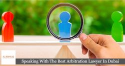 Speaking With The Best Arbitration Lawyer In Dubai