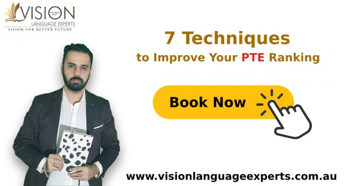 7 Techniques to Improve Your PTE Ranking