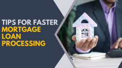 How to Simplify Mortgage Loan Processing in 10 Simple Ways?
