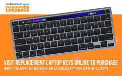 Visit Replacement Laptop Keys Online to purchase 100% OEM Apple M2 MacBook Air Keyboard Key Repl ...