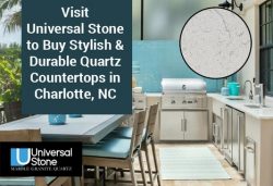 Visit Universal Stone to Buy Stylish & Durable Quartz Countertops in Charlotte, NC