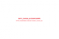 10 Little Known Facts about SAP C_C4H320_02 Dumps