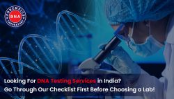 DNA Forensics Laboratory – For Accredited DNA Tests in India