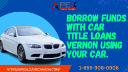 Borrow funds with car title loans Vernon using your car.