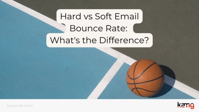 Hard vs Soft Email Bounce Rate: What’s the Difference?