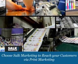 Choose Salk Marketing to Reach Your Customers Via Print Marketing