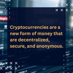 Cryptocurrency is a digital or virtual currency