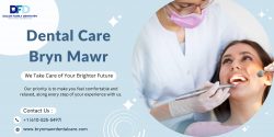 Dental Care in Bryn Mawr