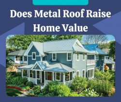 Does Metal Roof Raise Home Value