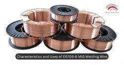 Characteristics and Uses of ER70S-6 MIG Welding Wire