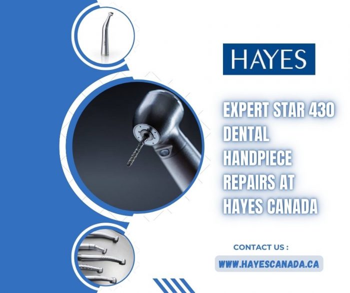 Expert Star 430 Dental Handpiece Repairs at Hayes Canada