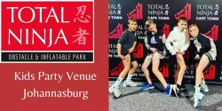 Kids Party Venue Johannesburg/ Total Ninja