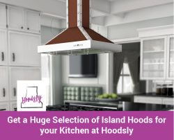 Get A Huge Selection of Island Hoods for Your Kitchen from Hoodsly