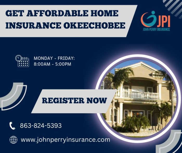 Get Affordable Home Insurance Okeechobee
