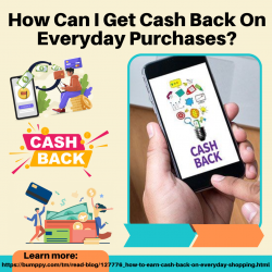 How Can I Get Cash Back On Everyday Purchases?