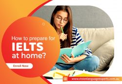 How to prepare for IELTS at home?
