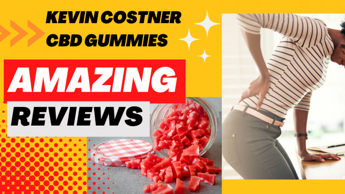 Kevin Costner CBD Gummies [SCAM or LEGIT] Show More Benefits!