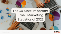 The 30 Most Important Email Marketing Statistics of 2022