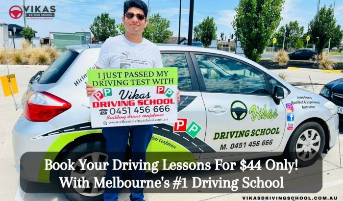 Enroll in Melbourne’s #1 Vikas Driving School at just $44