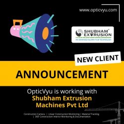OpticVyu new client Shubham Extrusion Pvt Ltd