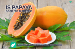 Benefits of Papaya for Managing Diabetes Symptoms
