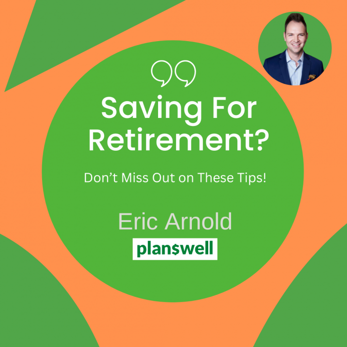 Planswell – Save For Retirement