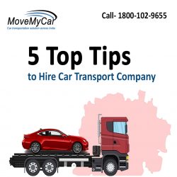 Tips to Hire a Car Shipping Company in India
