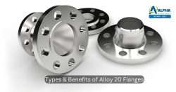 Types & Benefits of Alloy 20 Flanges