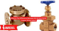 What Is The Difference Between 90-10 And 70/30 Copper Nickel Valve?