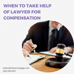 When To Take Help Of Lawyer For Compensation?